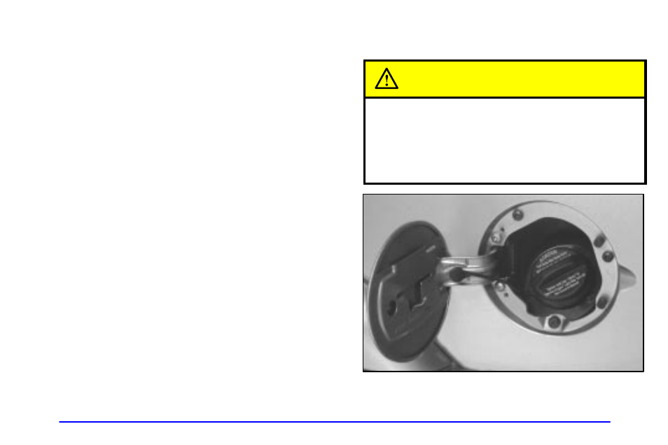 Fuels in foreign countries, Filling your tank, Filling your tank caution | Oldsmobile 2000 Bravada User Manual | Page 243 / 364