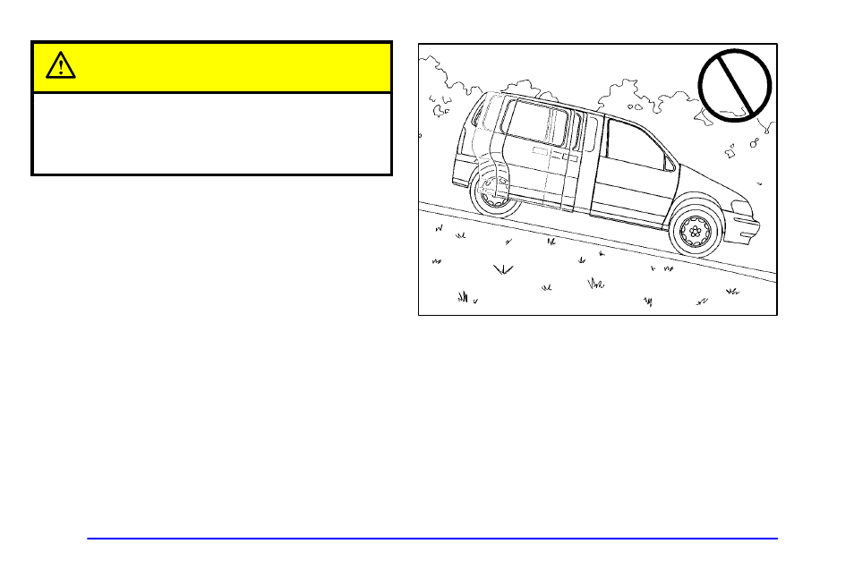 Caution | Oldsmobile 1999 Silhouette User Manual | Page 124 / 432