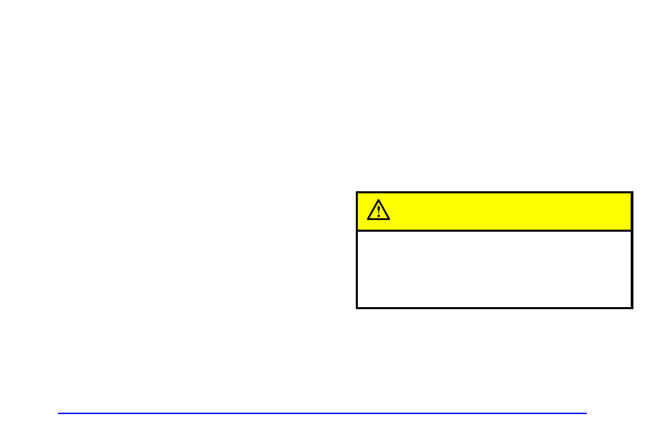 Caution | Oldsmobile 1999 Silhouette User Manual | Page 153 / 432