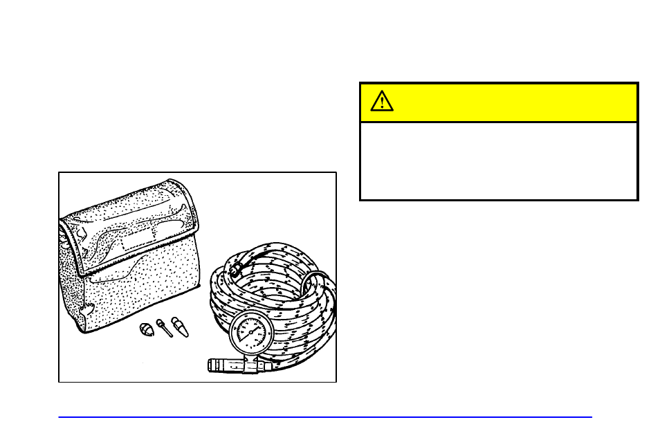 Accessory inflator system (option), Caution | Oldsmobile 1999 Silhouette User Manual | Page 177 / 432