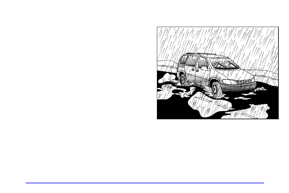 Driving in rain and on wet roads | Oldsmobile 1999 Silhouette User Manual | Page 245 / 432