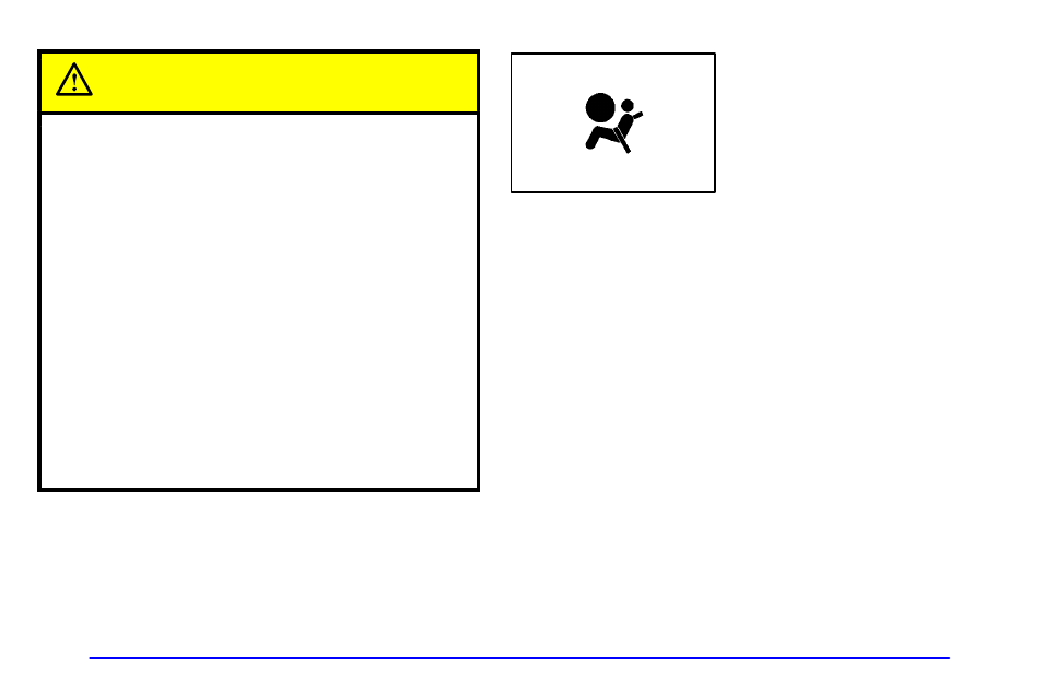 Caution | Oldsmobile 1999 Silhouette User Manual | Page 46 / 432