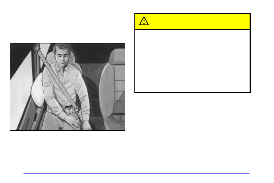 Caution | Oldsmobile 1999 Silhouette User Manual | Page 48 / 432