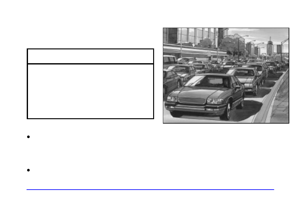 Notice, City driving | Oldsmobile 1999 Intrigue User Manual | Page 179 / 360