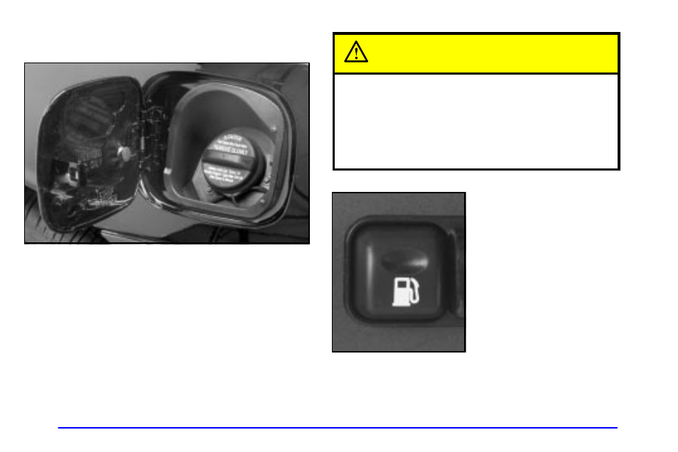 Filling your tank, Caution | Oldsmobile 1999 Intrigue User Manual | Page 246 / 360