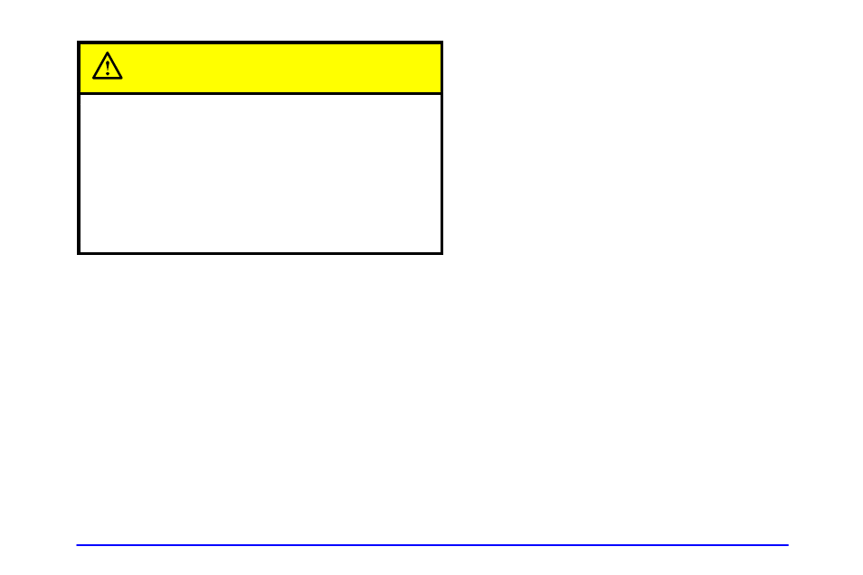 Caution | Oldsmobile 1999 Intrigue User Manual | Page 315 / 360