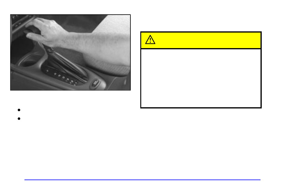 Caution | Oldsmobile 1999 Intrigue User Manual | Page 86 / 360