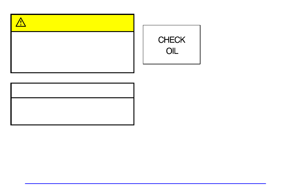 Caution, Notice | Oldsmobile 1999 Cutlass User Manual | Page 118 / 336