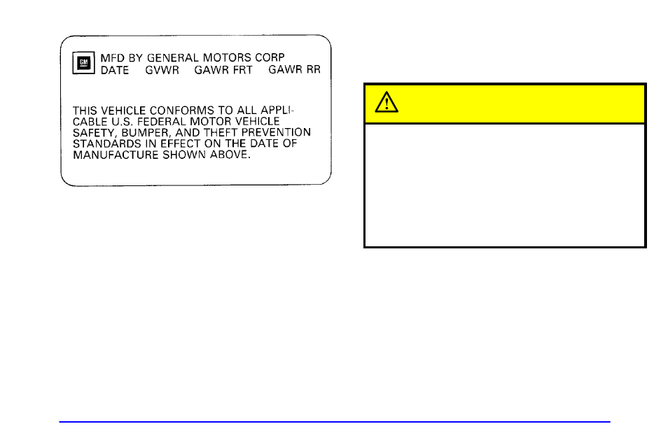 Caution | Oldsmobile 1999 Cutlass User Manual | Page 175 / 336