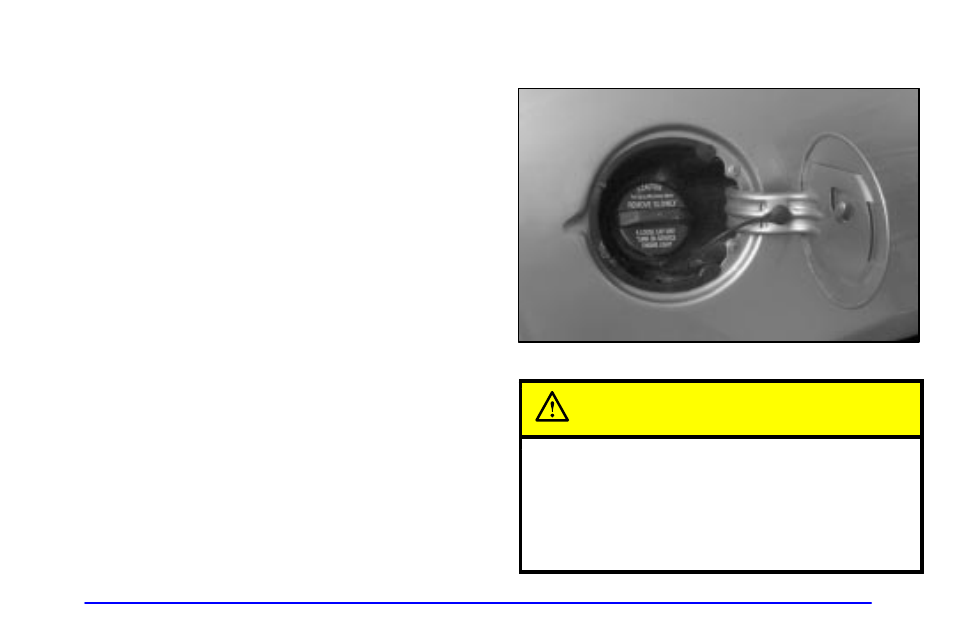 Fuels in foreign countries, Filling your tank, Filling your tank caution | Oldsmobile 1999 Cutlass User Manual | Page 219 / 336