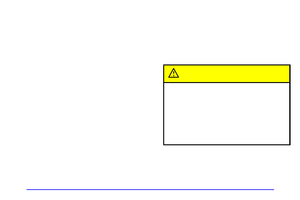Caution | Oldsmobile 1999 Cutlass User Manual | Page 257 / 336