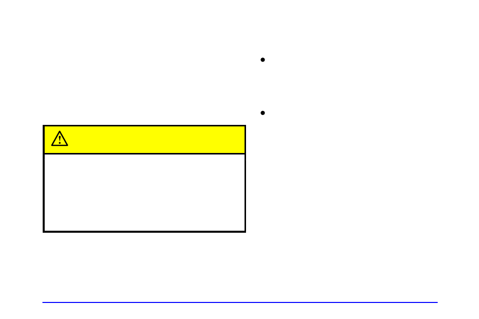 Caution | Oldsmobile 1999 Cutlass User Manual | Page 307 / 336