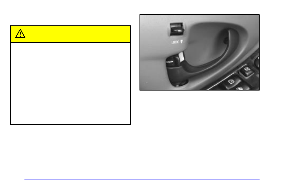 Door locks, Door locks caution | Oldsmobile 1999 Cutlass User Manual | Page 62 / 336
