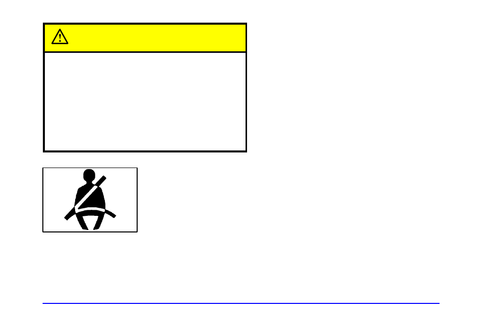 Caution | Oldsmobile 1999 Bravada User Manual | Page 15 / 368