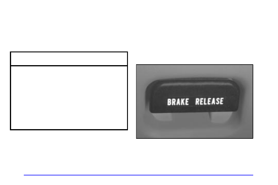 Parking brake, Notice | Oldsmobile 1999 Bravada User Manual | Page 78 / 368