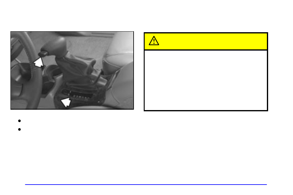 Caution | Oldsmobile 1999 Bravada User Manual | Page 80 / 368