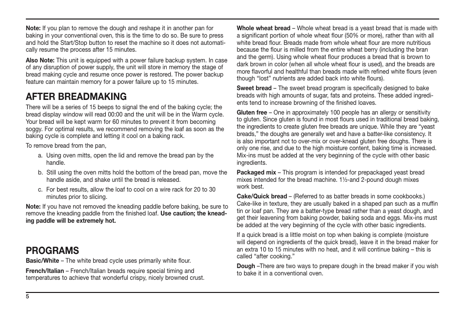 After breadmaking, Programs | Cuisinart CBK-100 User Manual | Page 6 / 12