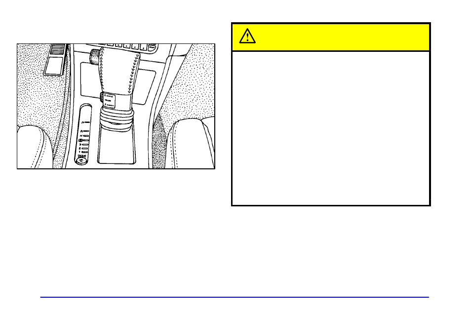 Automatic transaxle operation, Caution | Oldsmobile 1999 Aurora User Manual | Page 82 / 360