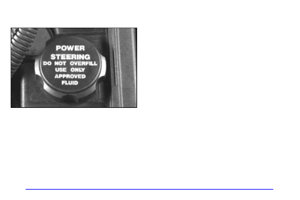 Power steering fluid | Oldsmobile 1999 Alero User Manual | Page 246 / 328