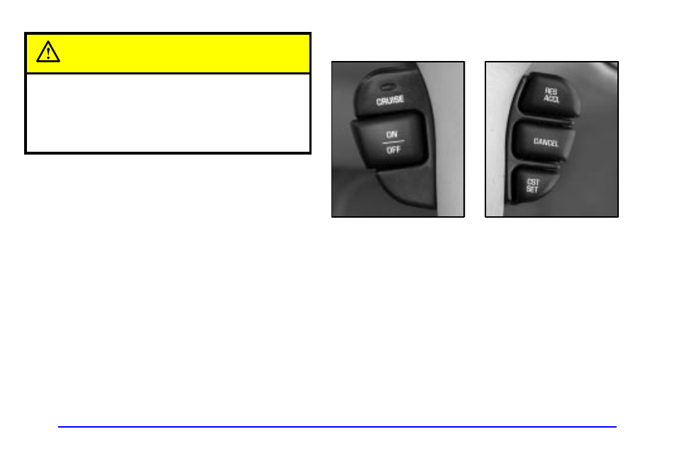 Caution | Oldsmobile 1999 Alero User Manual | Page 96 / 328