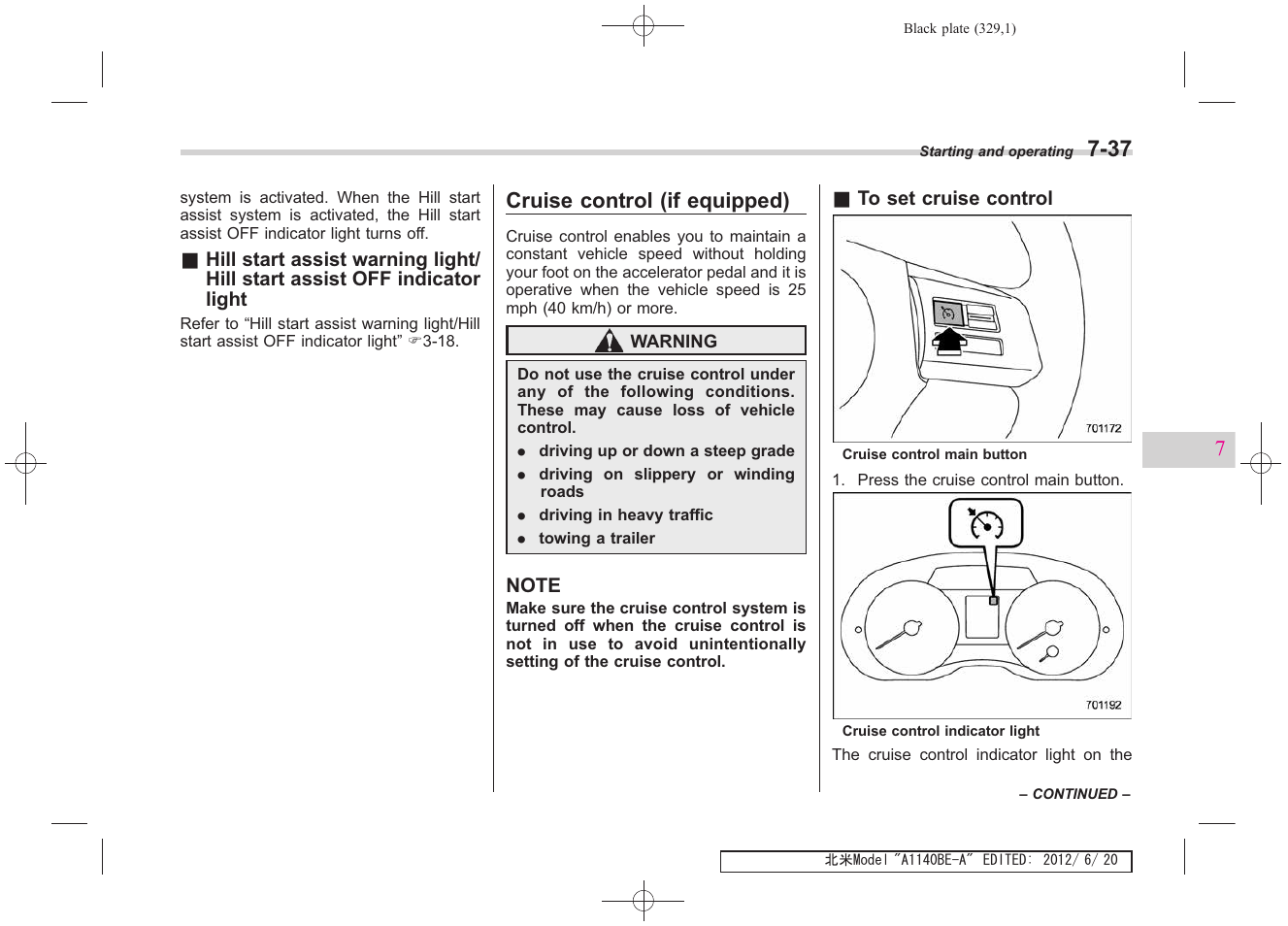 Cruise control (if equipped) | Subaru 2013 Impreza User Manual | Page 319 / 463