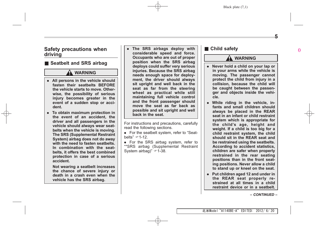 Msa5m1313astis_4, Safety precautions when driving | Subaru 2013 Impreza User Manual | Page 9 / 463