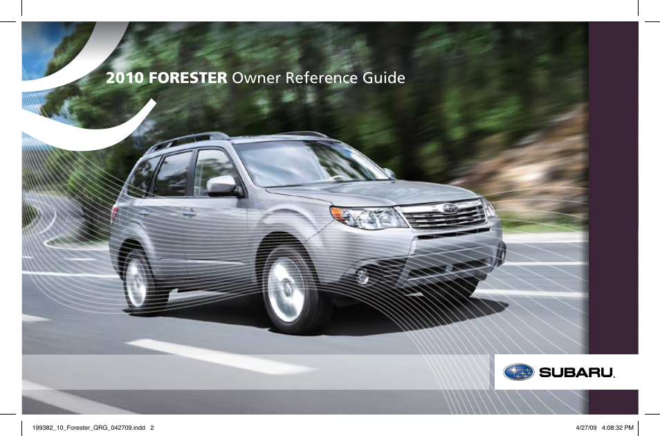 Subaru 2010 Forester User Manual | 414 pages