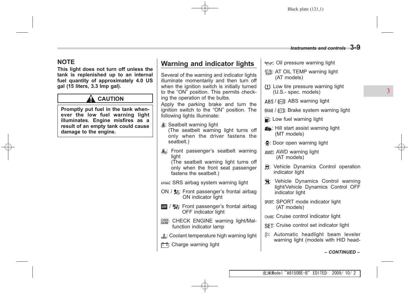 Warning and indicator lights | Subaru 2010 Forester User Manual | Page 132 / 414