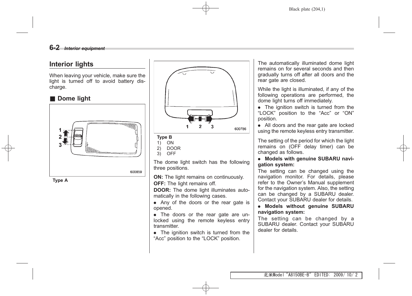 Interior lights | Subaru 2010 Forester User Manual | Page 215 / 414