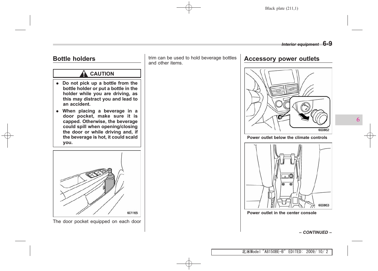 Bottle holders, Accessory power outlets | Subaru 2010 Forester User Manual | Page 222 / 414