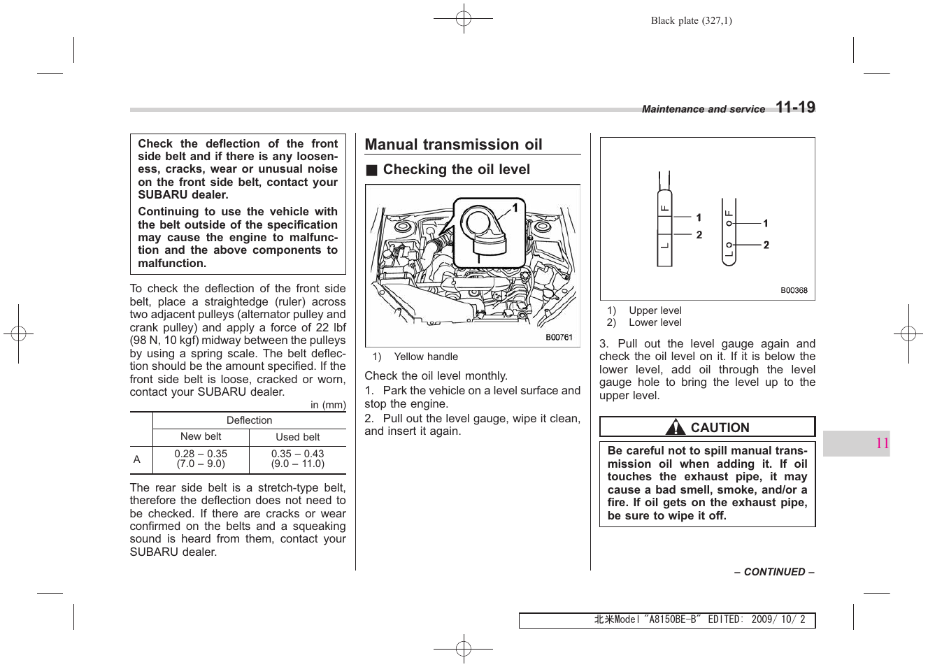 Manual transmission oil | Subaru 2010 Forester User Manual | Page 336 / 414