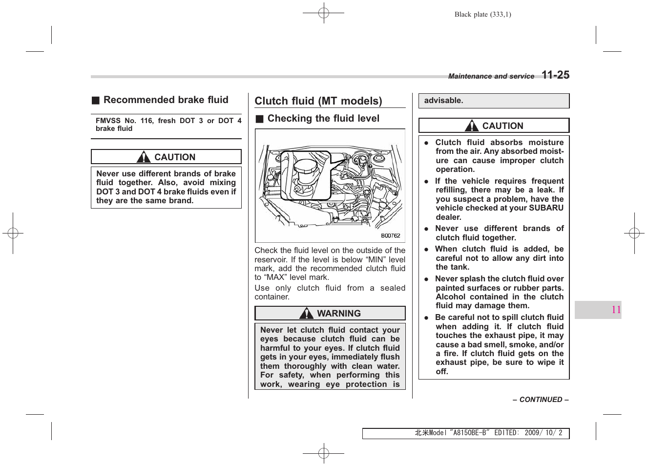 Clutch fluid (mt models) | Subaru 2010 Forester User Manual | Page 342 / 414