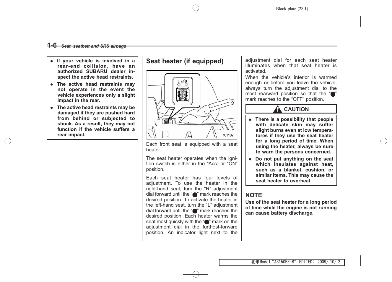 Seat heater (if equipped) | Subaru 2010 Forester User Manual | Page 41 / 414