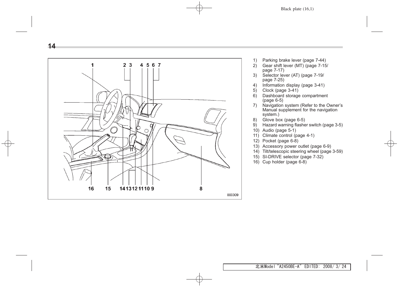 Subaru 2009 Legacy User Manual | Page 16 / 447