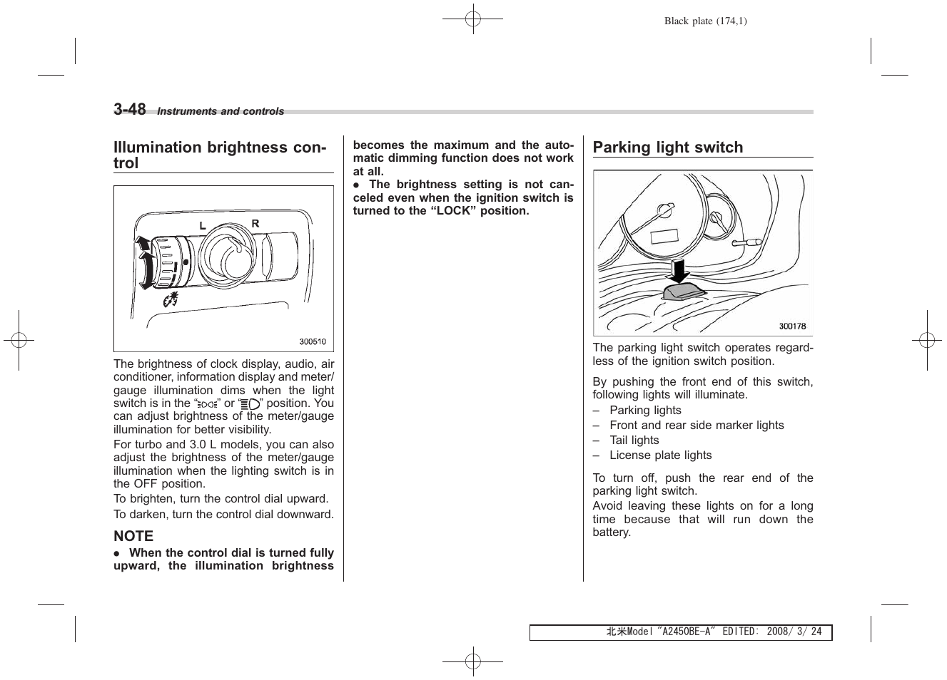 Illumination brightness con- trol, Parking light switch | Subaru 2009 Legacy User Manual | Page 171 / 447