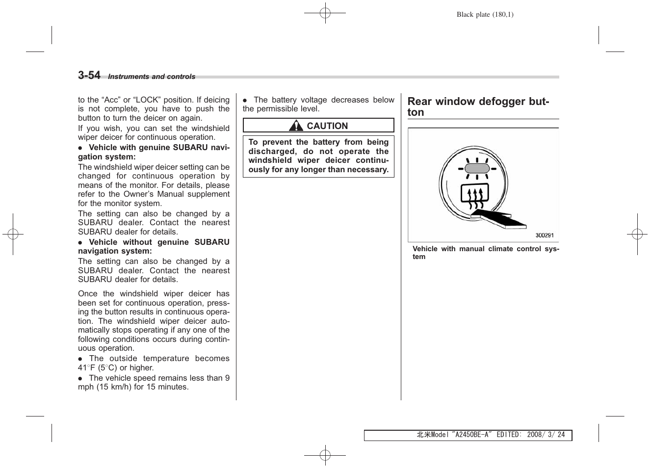 Rear window defogger but- ton | Subaru 2009 Legacy User Manual | Page 177 / 447