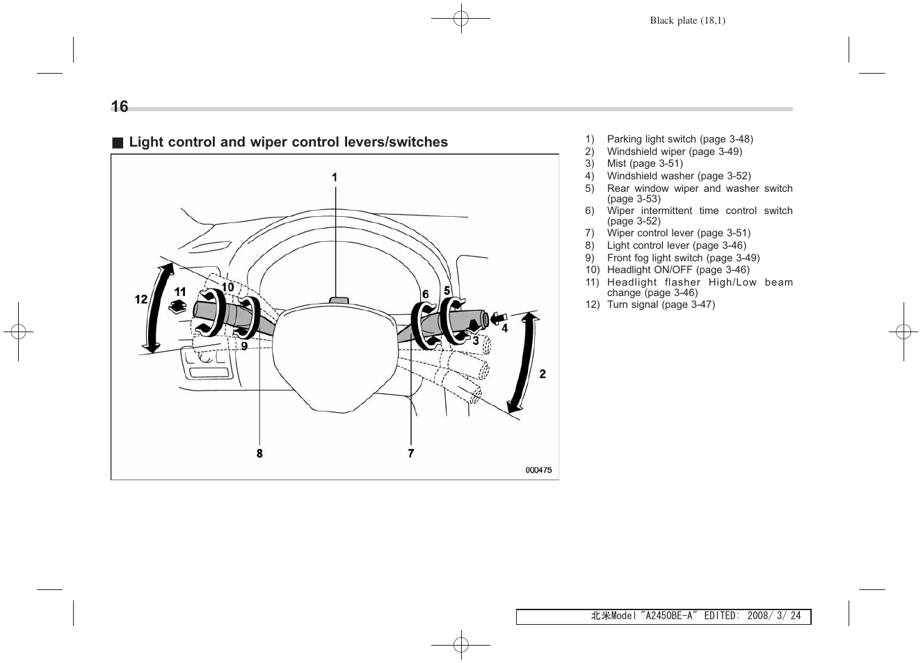 Light control and wiper control levers/switches | Subaru 2009 Legacy User Manual | Page 18 / 447