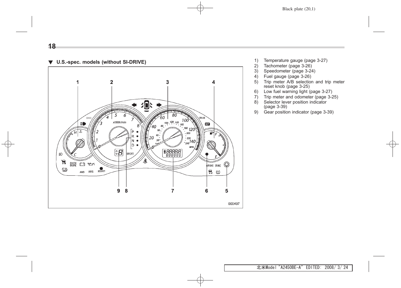 Subaru 2009 Legacy User Manual | Page 20 / 447