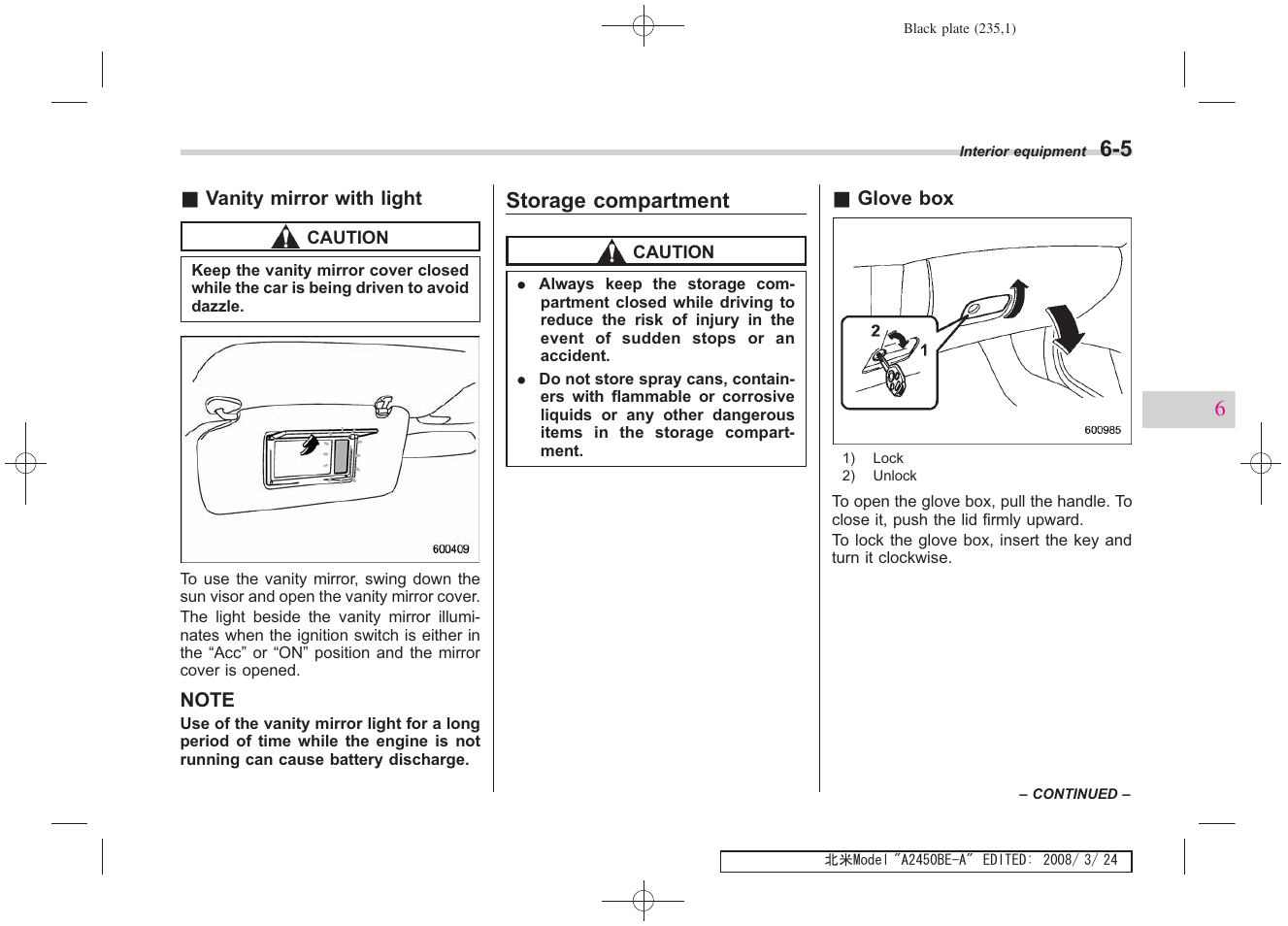 Storage compartment | Subaru 2009 Legacy User Manual | Page 228 / 447