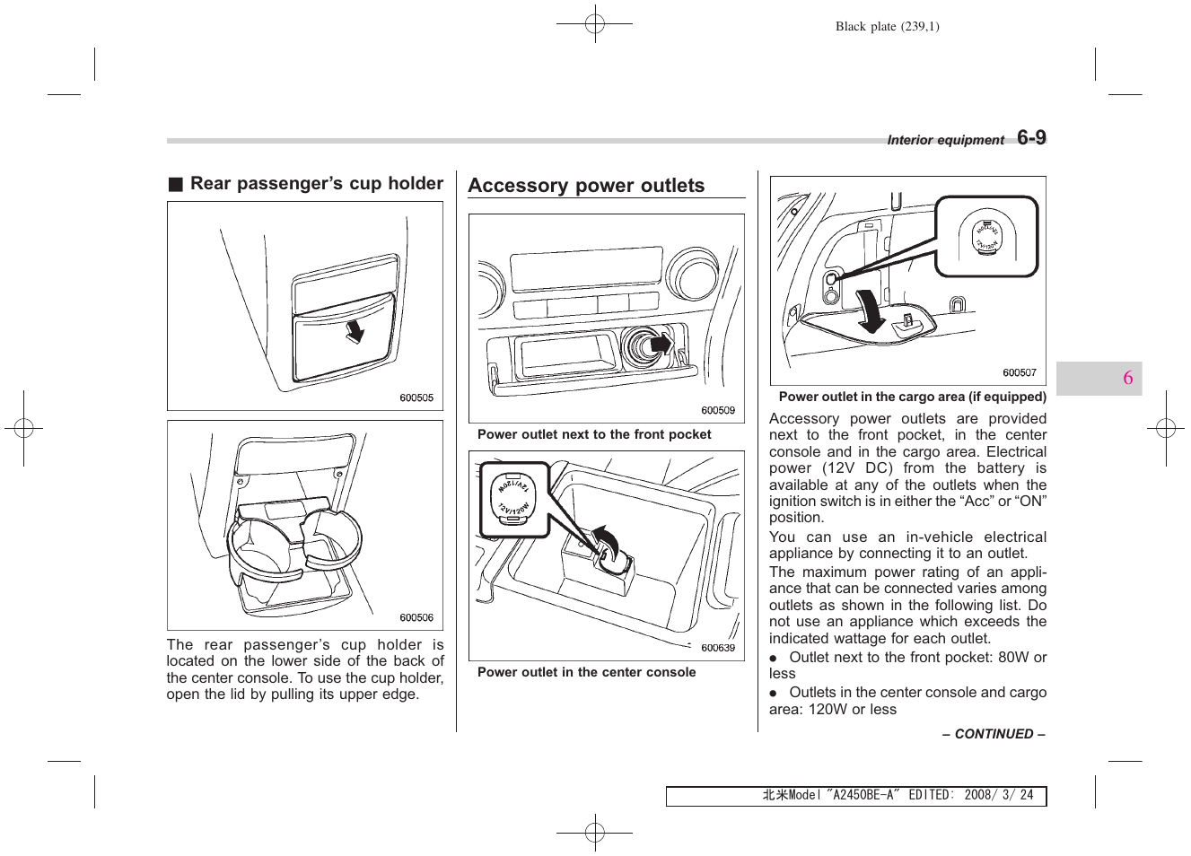 Accessory power outlets | Subaru 2009 Legacy User Manual | Page 232 / 447