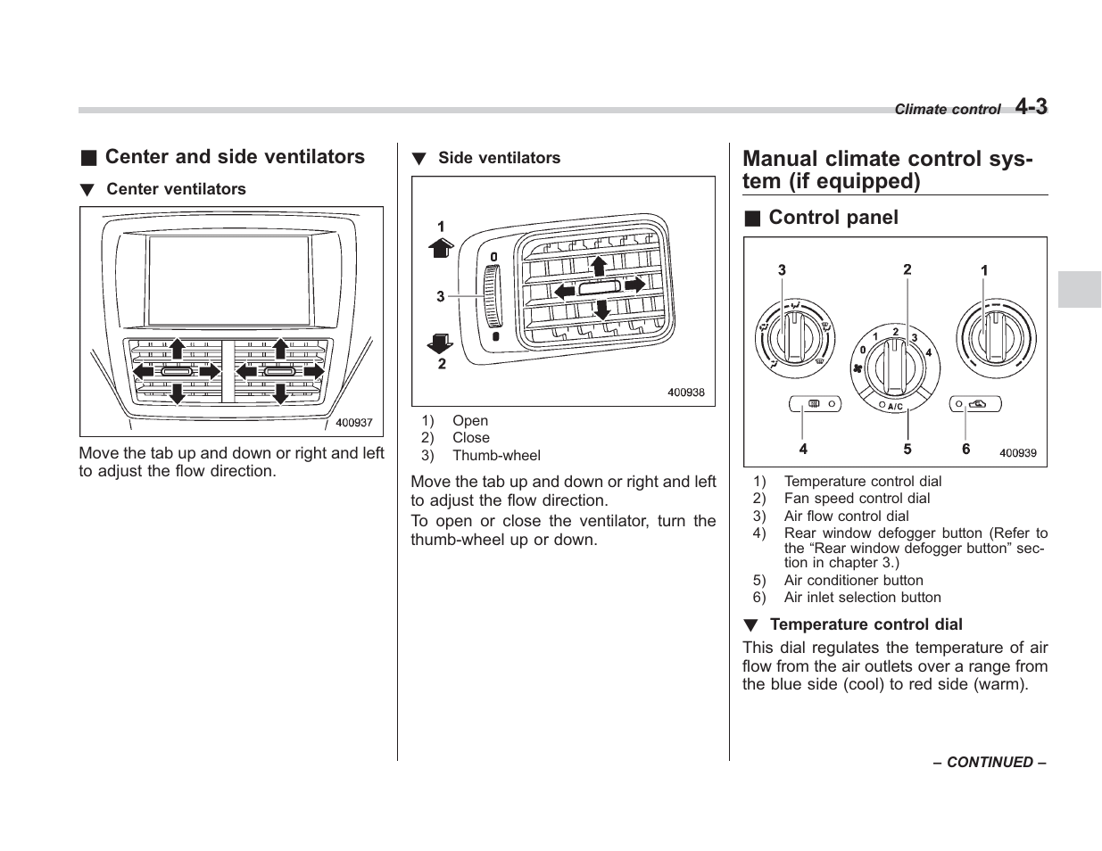 Manual climate control sys- tem (if equipped), Center and side ventilators, Control panel | Subaru 2008 IMPREZA User Manual | Page 153 / 381