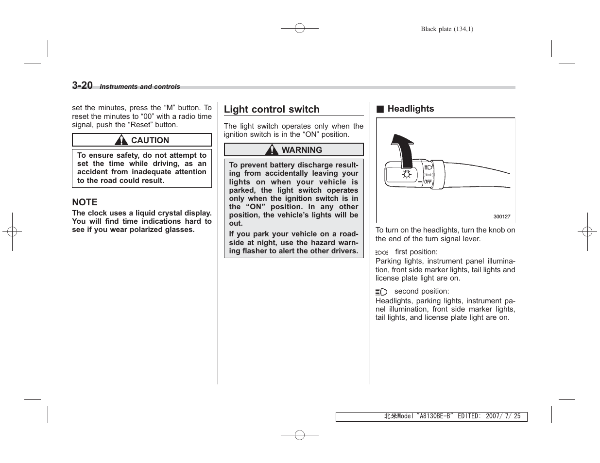 Light control switch | Subaru 2008 Forester 2.5X User Manual | Page 131 / 371