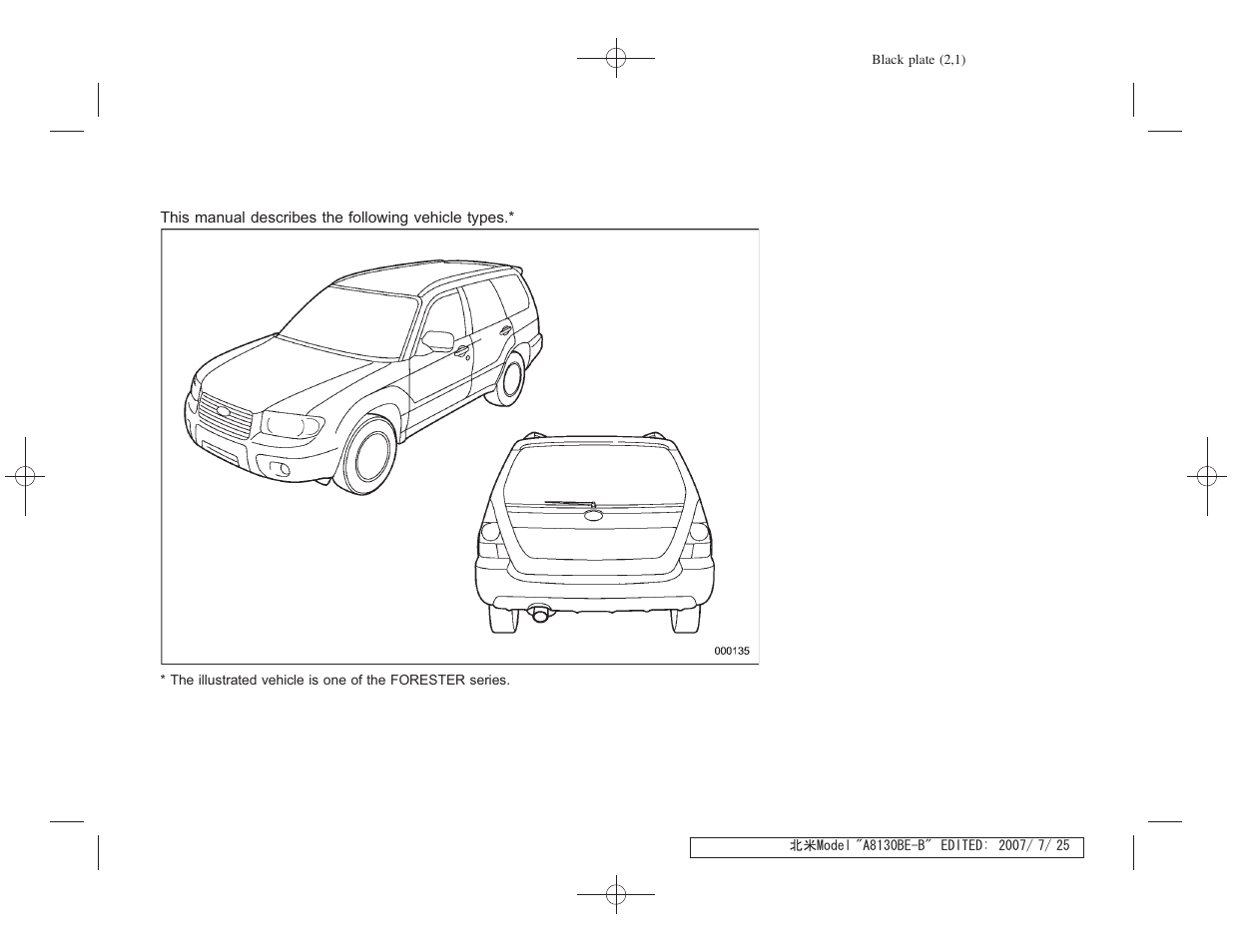 Subaru 2008 Forester 2.5X User Manual | Page 2 / 371