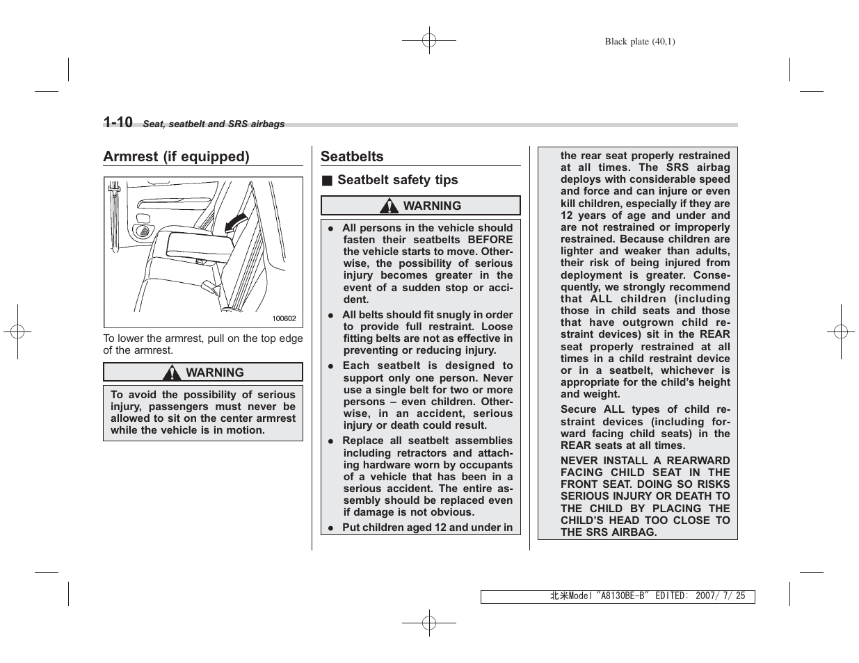 Armrest (if equipped), Seatbelts | Subaru 2008 Forester 2.5X User Manual | Page 39 / 371
