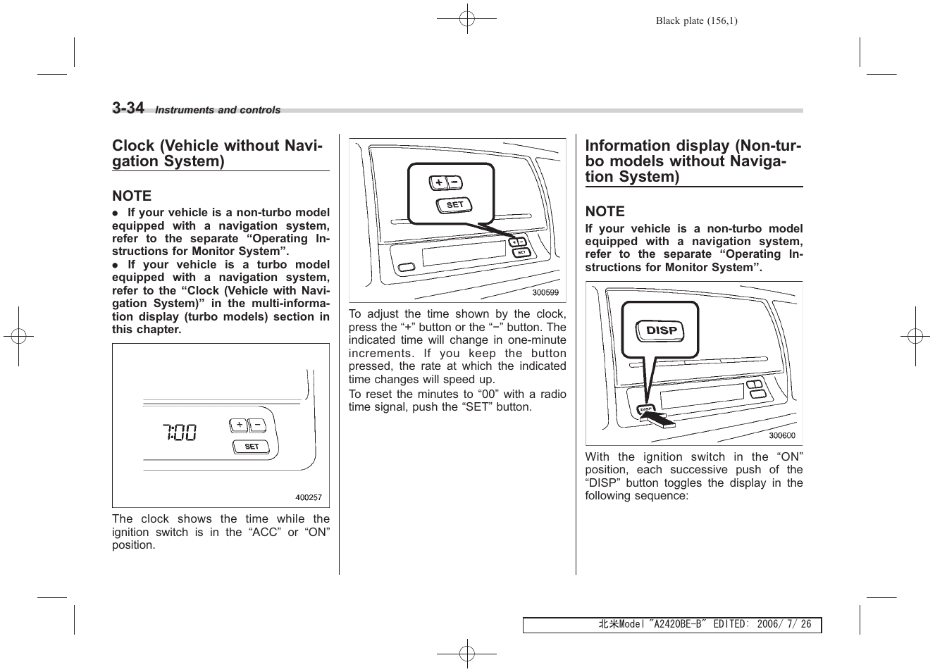 Clock (vehicle without navi- gation system) | Subaru 2007 Legacy User Manual | Page 155 / 442