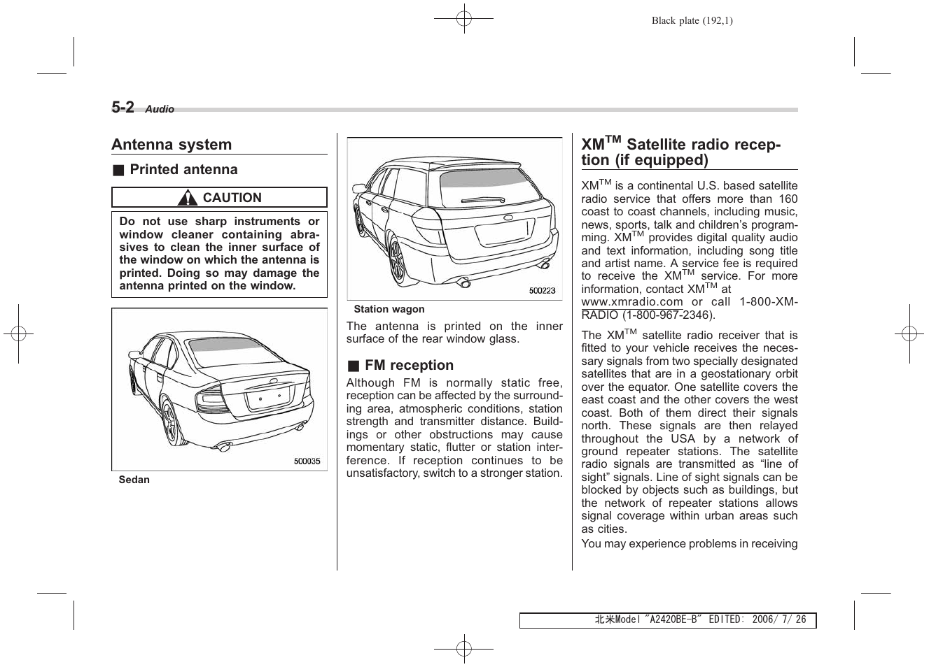 Antenna system, Satellite radio recep- tion (if equipped) | Subaru 2007 Legacy User Manual | Page 189 / 442