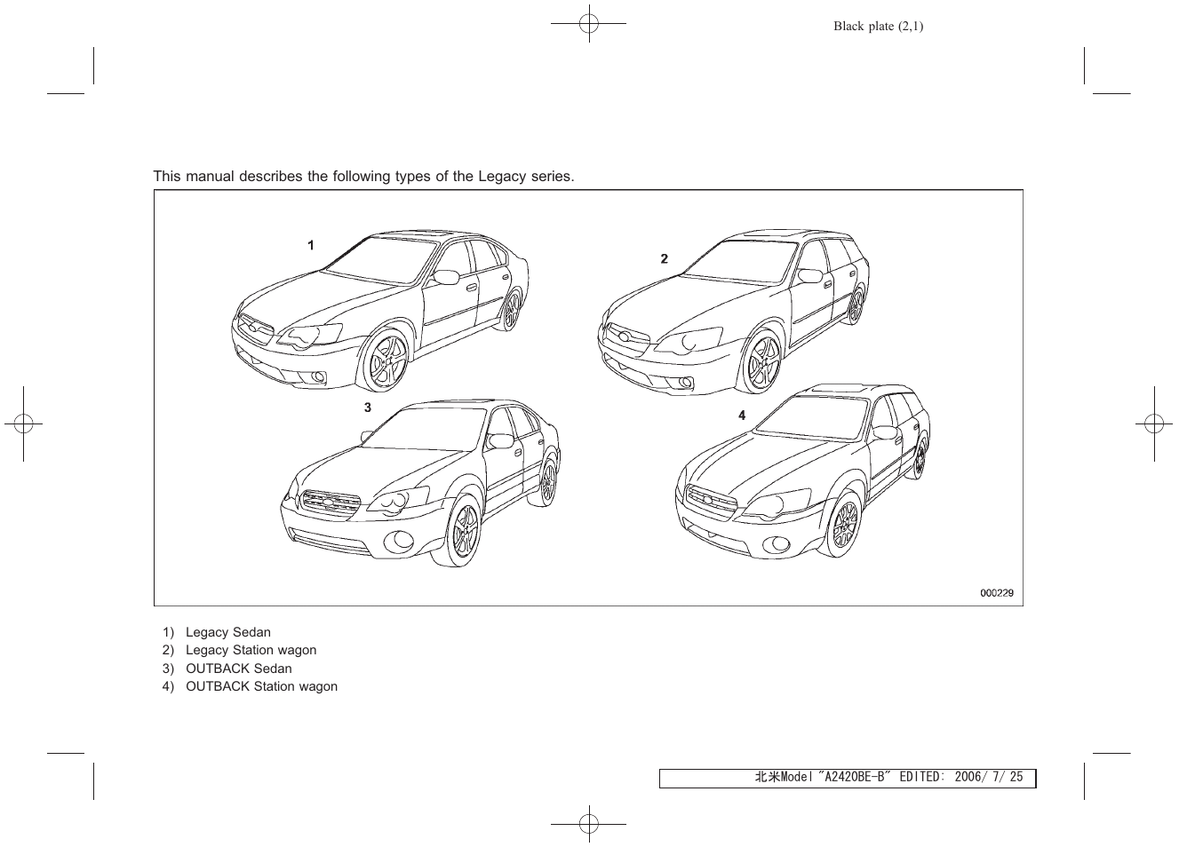 Subaru 2007 Legacy User Manual | Page 2 / 442