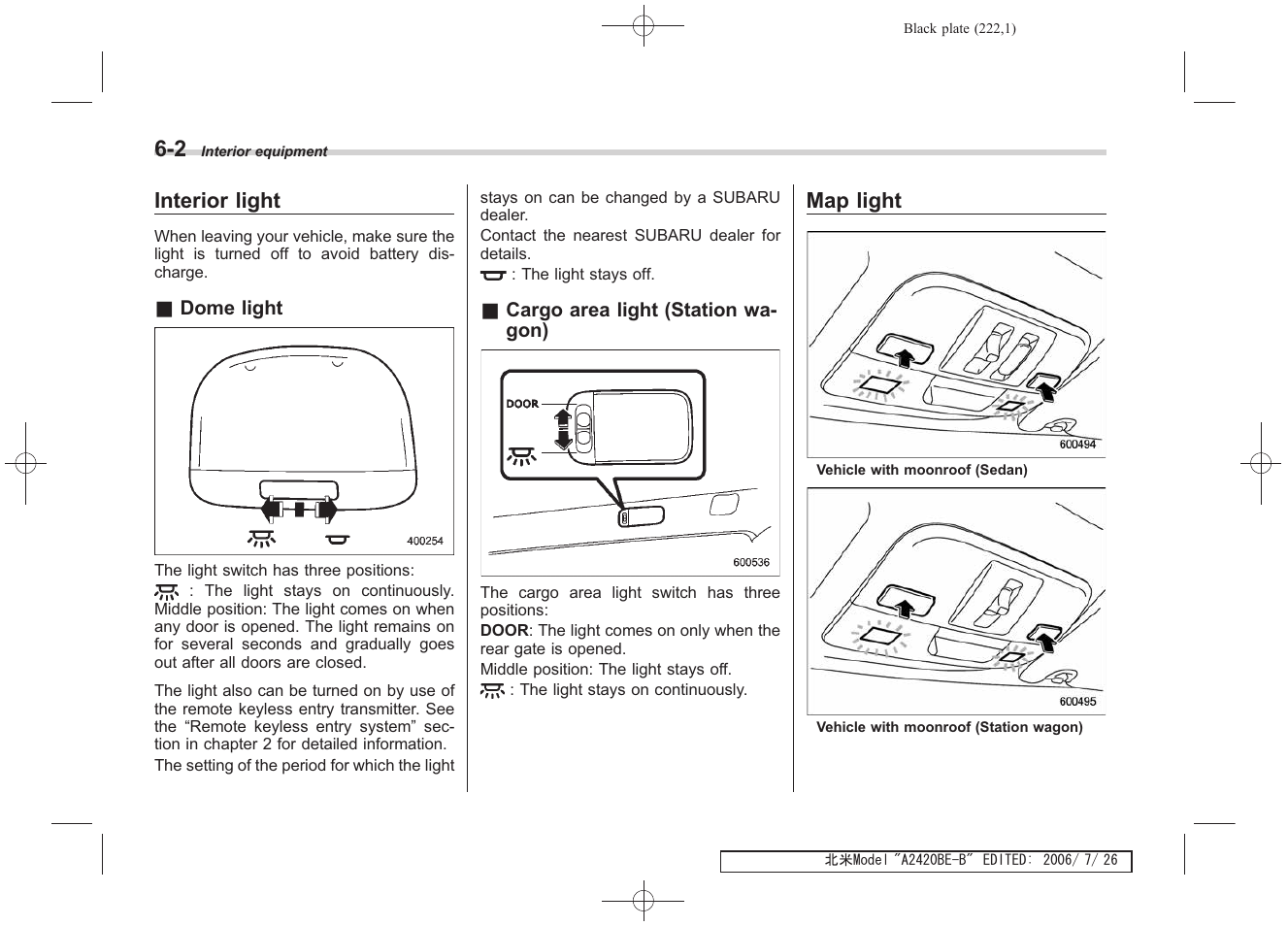 Interior light, Map light | Subaru 2007 Legacy User Manual | Page 217 / 442