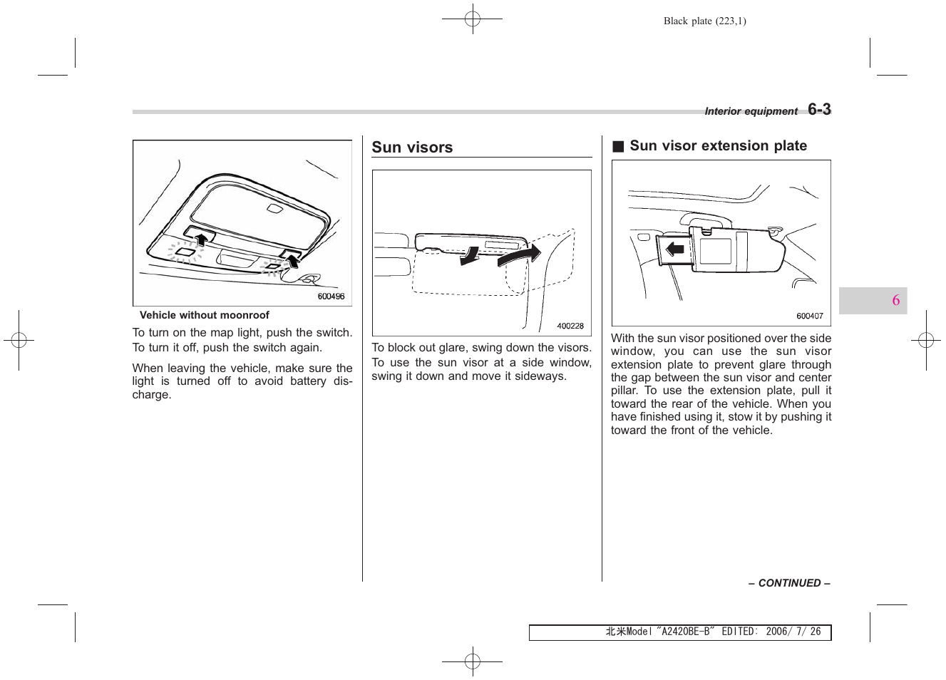 Sun visors | Subaru 2007 Legacy User Manual | Page 218 / 442