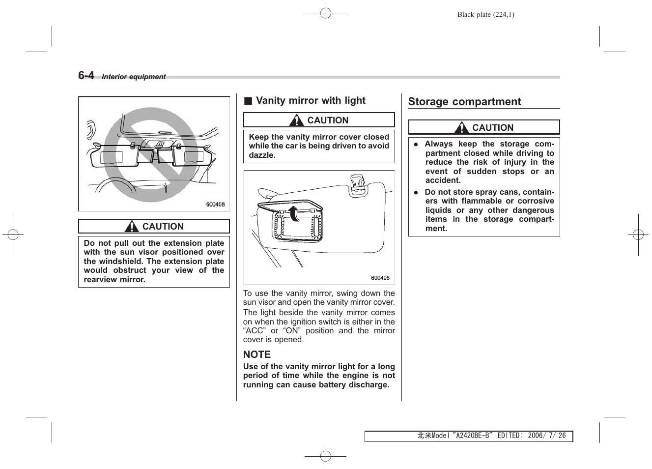 Storage compartment | Subaru 2007 Legacy User Manual | Page 219 / 442